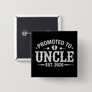 Pregnancy Announcement Promoted to Uncle est. 2026 2 Inch Square Button