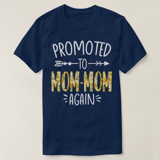 Pregnancy Announcement Soon To Be MomMom Again Sun T-Shirt (Design Front)