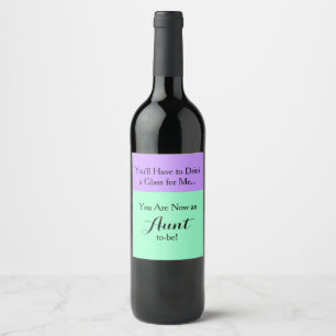 Pregnancy Announcement Wine Label - Aunt to-be