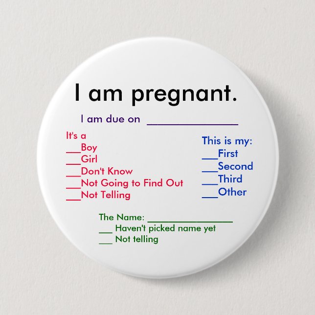 Pregnancy Details 3 Inch Round Button (Front)