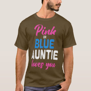 Pregnancy Future Aunt Baby Shower Auntie Gender Re T-Shirt