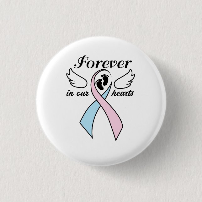 Pregnancy Infant Loss Awareness Forever In Hearts 1 Inch Round Button (Front)
