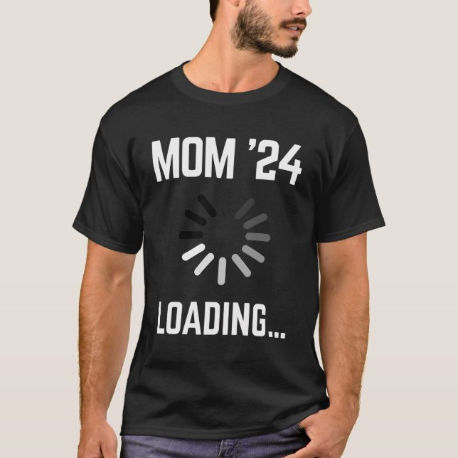 Pregnancy Saying Mom 2024 For Expectant Mother T-Shirt (Front)