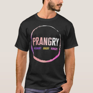 Pregnancy Shirt, Prangry Funny Pregnant Angry T-Shirt
