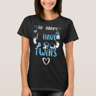 Pregnancy So Happy I Have Twins  Baby Boy Sayings T-Shirt