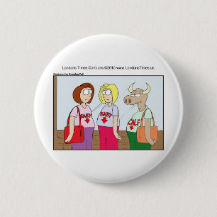 Pregnant Cow Funny Cards Mugs Tees & Gifts 2 Inch Round Button