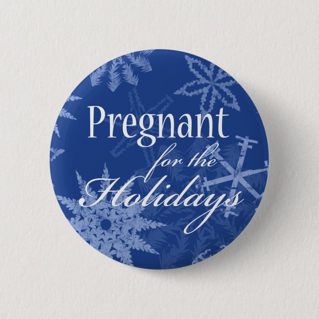 Pregnant For The Holidays! 2 Inch Round Button (Front)