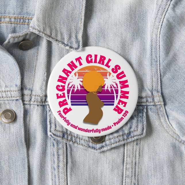 PREGNANT GIRL SUMMER Custom Christian Mom To Be 4 Inch Round Button (In Situ)