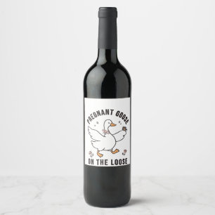 Pregnant Goose on the Loose Pregnancy Goose Bird  Wine Label