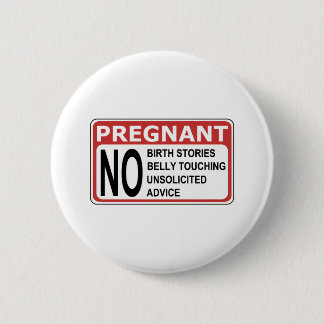 PREGNANT WARNING 2 INCH ROUND BUTTON