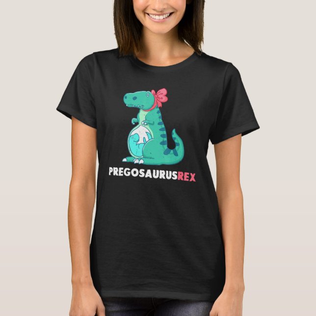 Pregosaurus Rex Dinosaur Pregnancy Announcement 1 T-Shirt (Front)