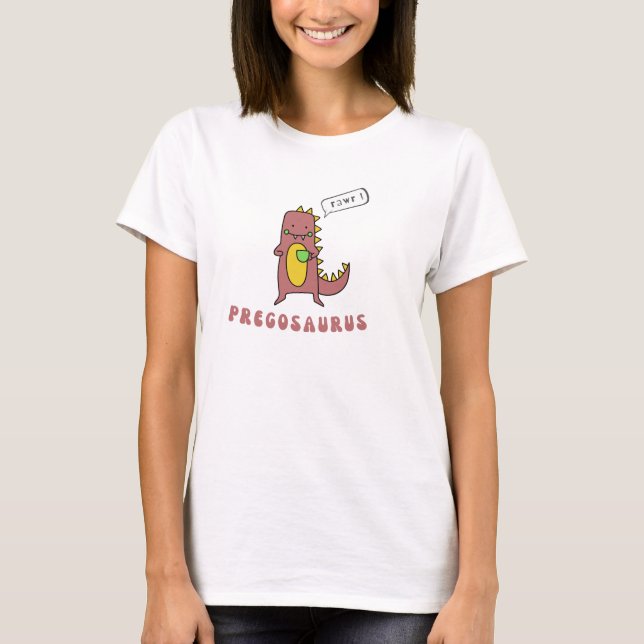 Pregosaurus shirt, mamasaurus shirt (Front)
