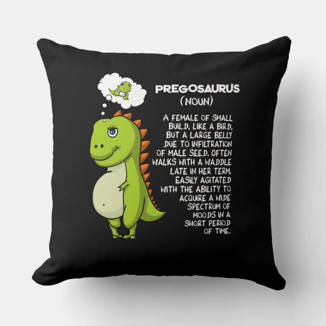 Pregosaurus T-Rex Dinosaur Mom Pregnancy Mother Throw Pillow (Front)