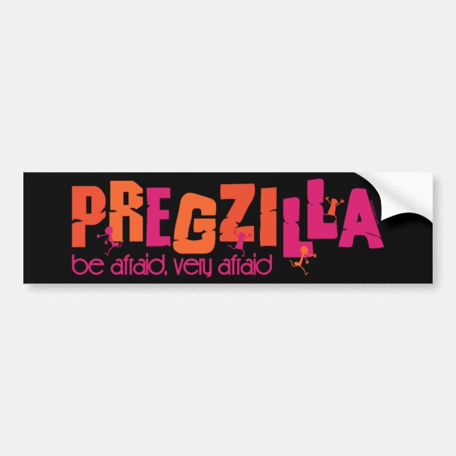 Pregzilla Bumper Sticker (Front)