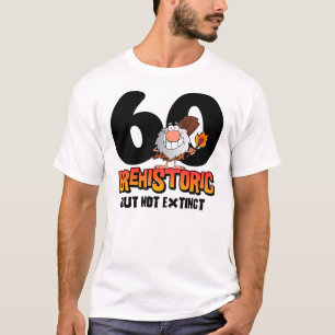 Prehistoric 60th Birthday T-Shirt