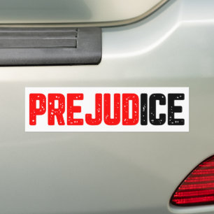 Prejudice ICE Out Protest anti-ICE Bumper Sticker