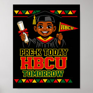 Prek Today Hbcu Graduation 2026 Family Dad Mom Kid Poster