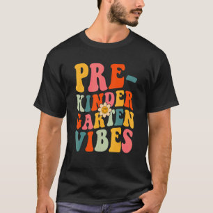 Prek Vibes Preschool Teacher Women Bach to School T-Shirt