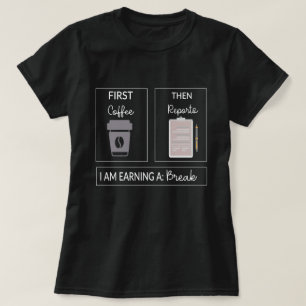 Premack Principle BCBA Behaviour Analyst SPED Gift T-Shirt