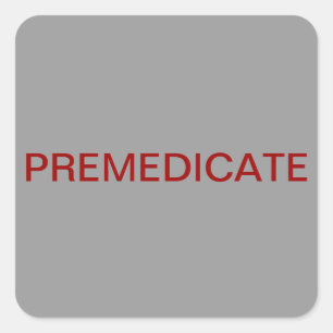 Premedicate Medical Chart Label