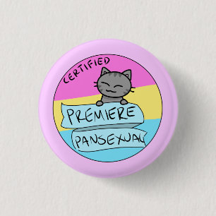 Premiere Pansexual! 1 Inch Round Button