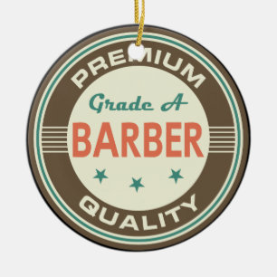 Premium Quality Barber (Funny) Gift Ceramic Ornament