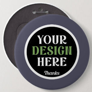 Premium, stylish, bold & minimal 6 Inch Round Button