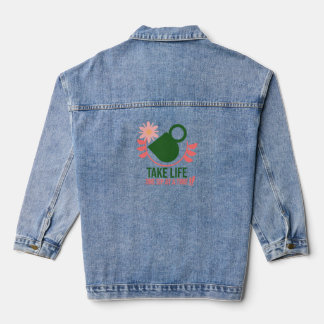 Prenez la vie, une gorgée à la fois - Denim Jacket
