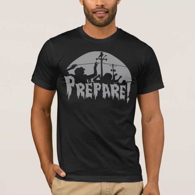Prepare For Zombies T-Shirt (Front)