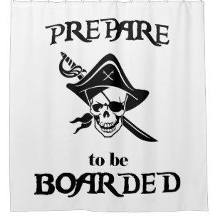 Prepare to be Boarded Black Pirate Skull and Sword