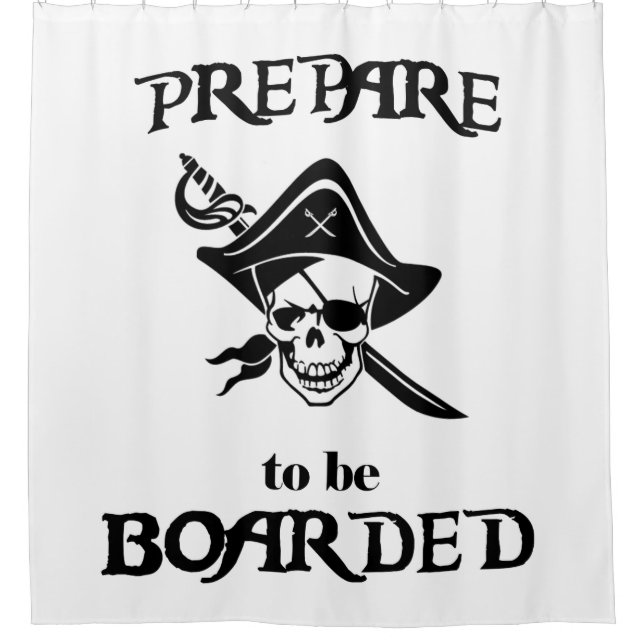 Prepare to be Boarded Black Pirate Skull and Sword (Front)