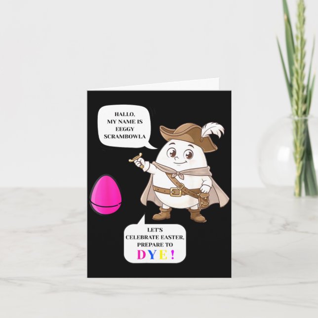 Prepare to dye funny easter egg dying  card (Front)