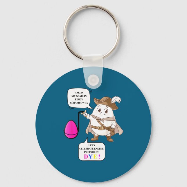 Prepare to dye funny easter egg dying  keychain (Front)