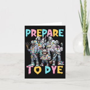 Prepare To Groovy Dye Funny Bunny Easter Horror Dy Card