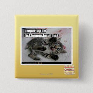 Preparing For Ticklemonster Attack 2 Inch Square Button
