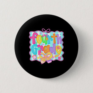 Preppy Back To School 4th Grade Coquette Bow Girls 2 Inch Round Button