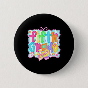 Preppy Back To School 5th Grade Coquette Bow Girls 2 Inch Round Button
