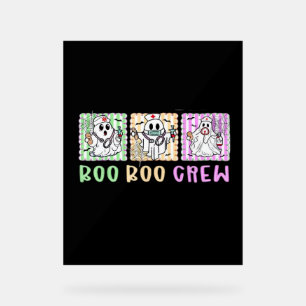 Preppy Boo Crew Nurse Halloween Costume Women Men  Acrylic Sign