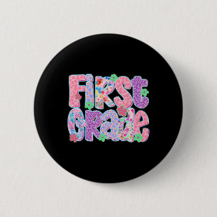 Preppy First Grade Back To School Teachers Girls 2 Inch Round Button