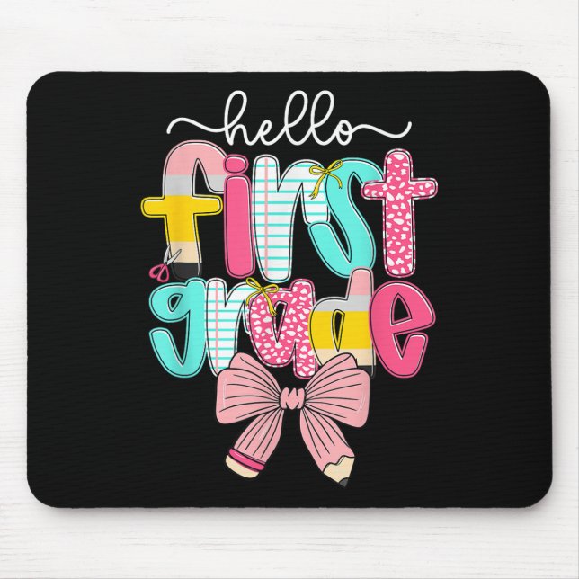 Preppy Hello 1st Grade Teacher Coquette Bow Back T Mouse Pad (Front)
