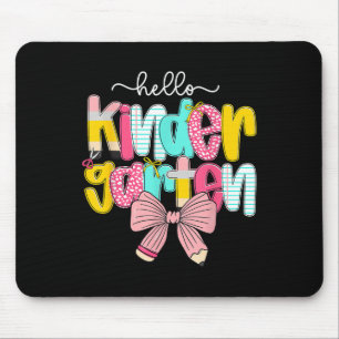 Preppy Hello Kindergarten Teacher Coquette Back To Mouse Pad