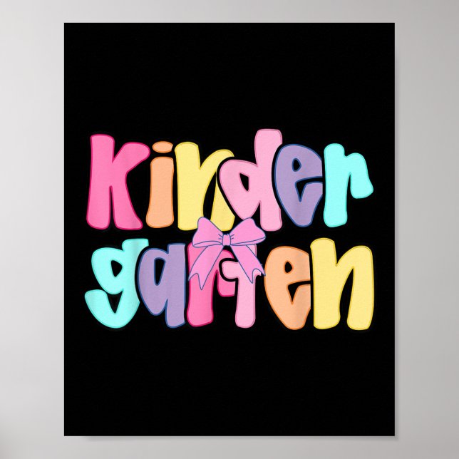 Preppy Kindergarten Teacher Team Bow Back To Schoo Poster (Front)