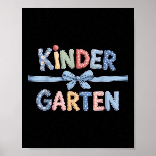 Preppy Kindergarten Teacher Team Bow Back To Schoo Poster (Front)