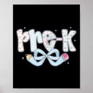 Preppy Pre-k Back To School Coquette Pre-k Teacher Poster