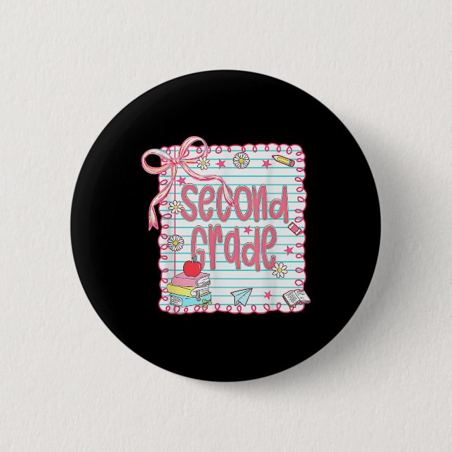Preppy Second Grade Back To School Coquette 2nd Gr 2 Inch Round Button (Front)