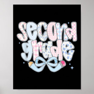 Preppy Second Grade Back To School Coquette 2nd Gr Poster
