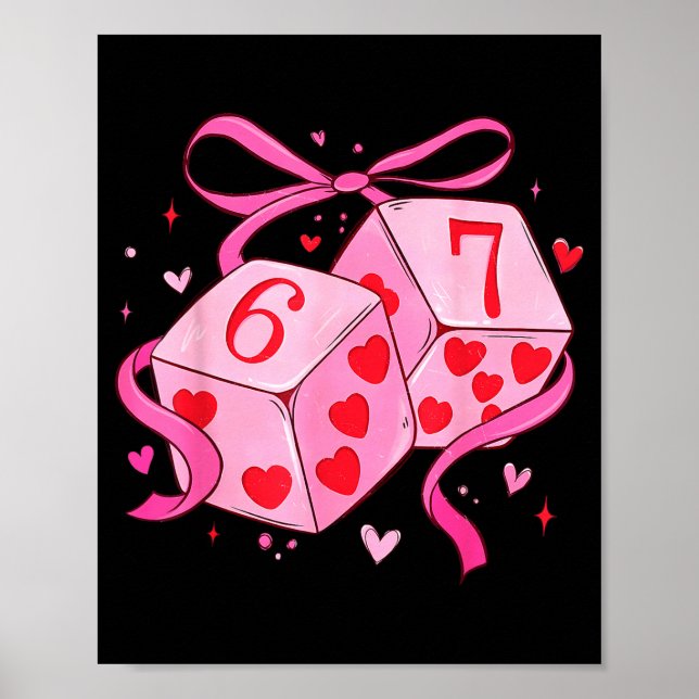 Preppy Six Seven Valentine 6 7 Meme Funny Coquette Poster (Front)