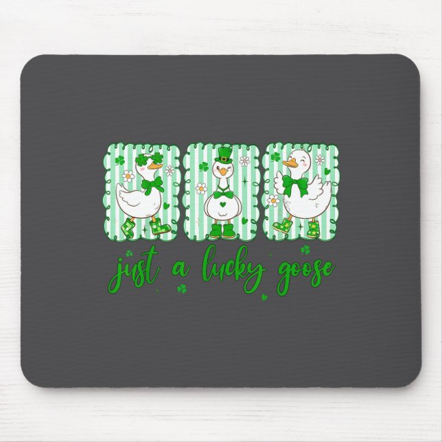 Preppy St Patrick's Day Just A Lucky Goose Leprech Mouse Pad (Front)