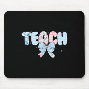 Preppy Teacher Floral Coquette Teach Blue Floral Mouse Pad
