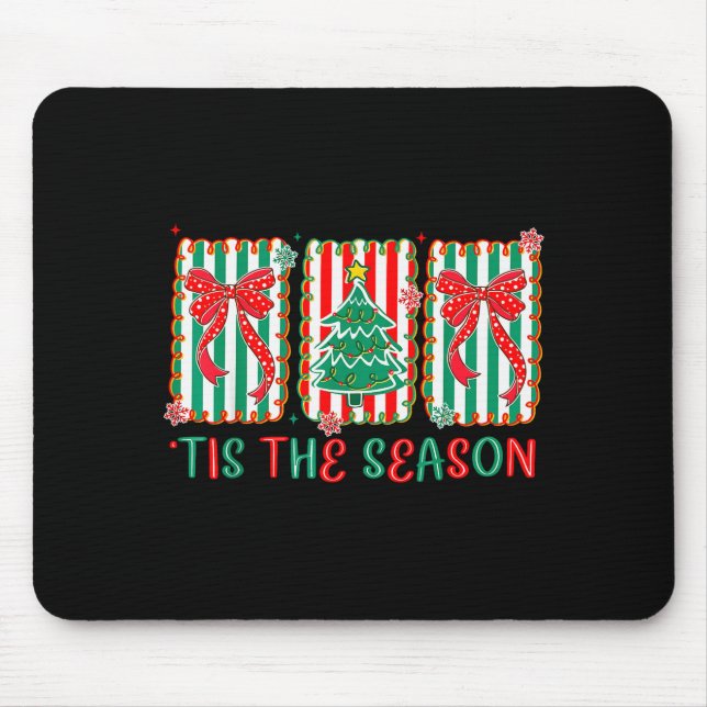 Preppy Tis The Season Xmas Tree Coquette Bow Chris Mouse Pad (Front)